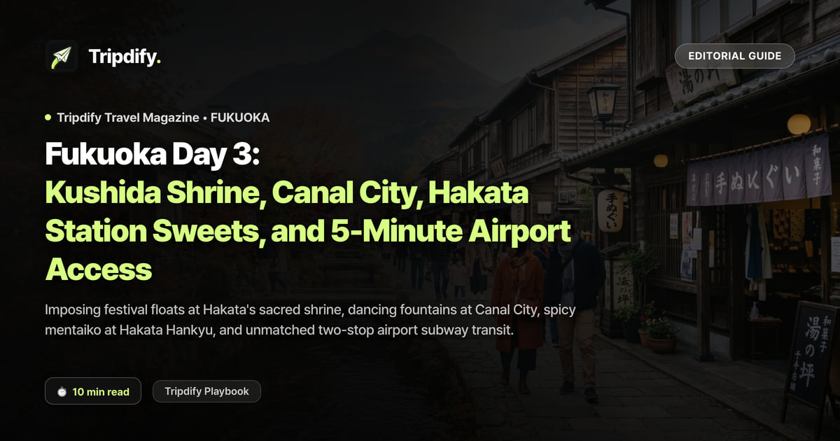 Fukuoka Day 3 Itinerary: Kushida Shrine, Canal City and Hakata Station Shopping