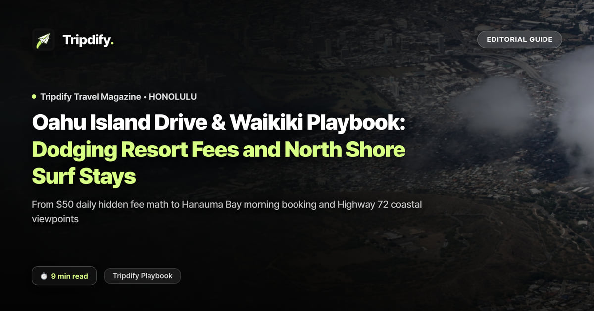 Oahu Road Trip Itinerary and How to Avoid Resort Fees in Waikiki