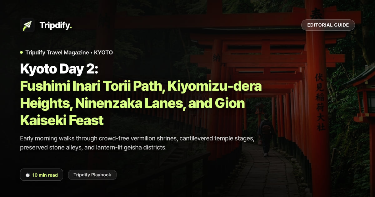 Kyoto Day 2 Itinerary: Fushimi Inari, Kiyomizu-dera, Sannenzaka and Gion