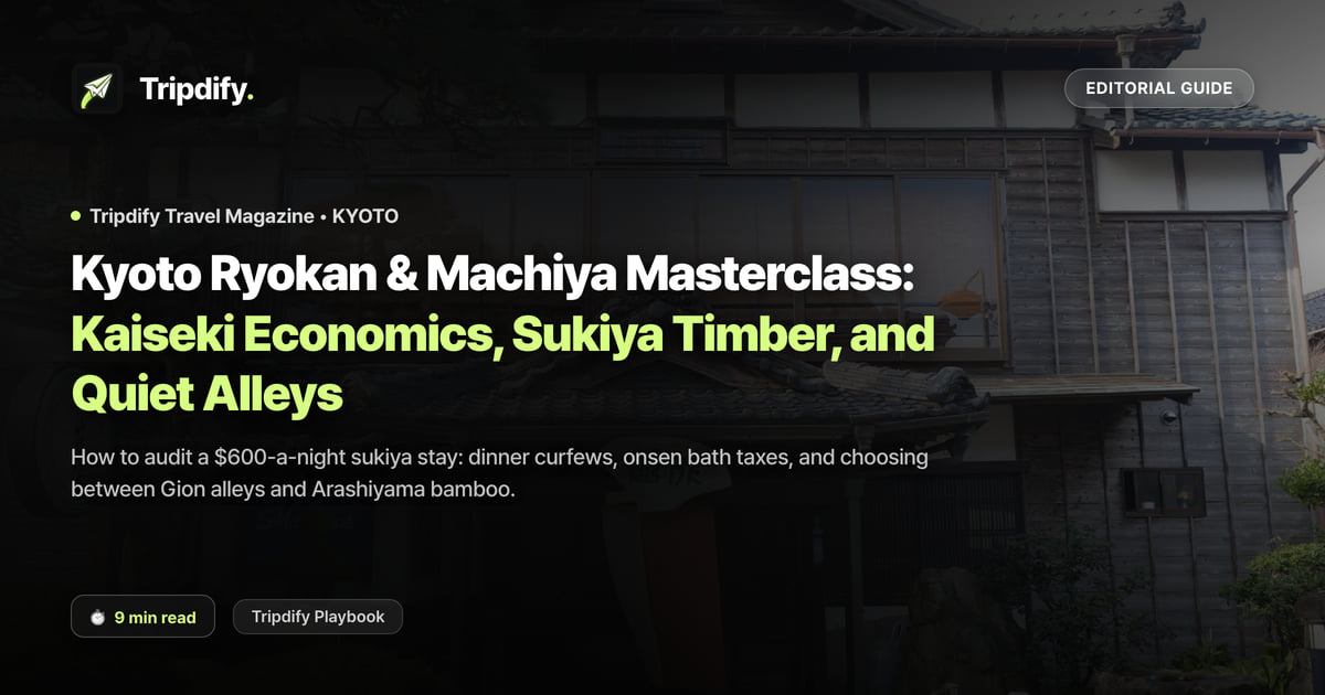 Kyoto Ryokan Prices and How to Choose: Kaiseki Terms and Machiya Stays