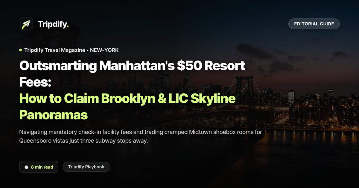 Best Hotels in New York: Avoiding Resort Fees and Staying in Brooklyn