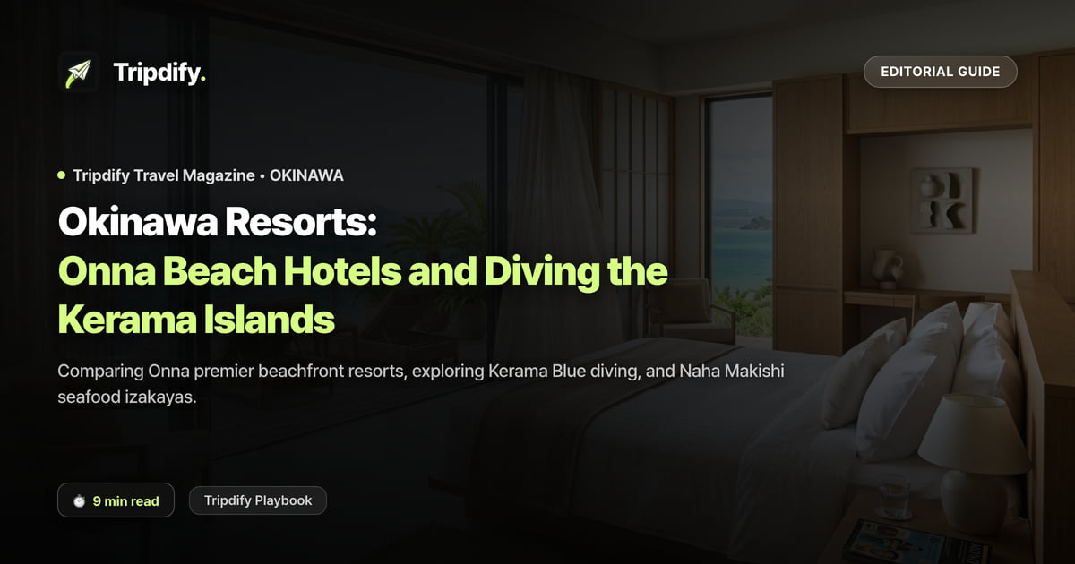 Okinawa Resorts: Onna Beach Hotels and Diving the Kerama Islands