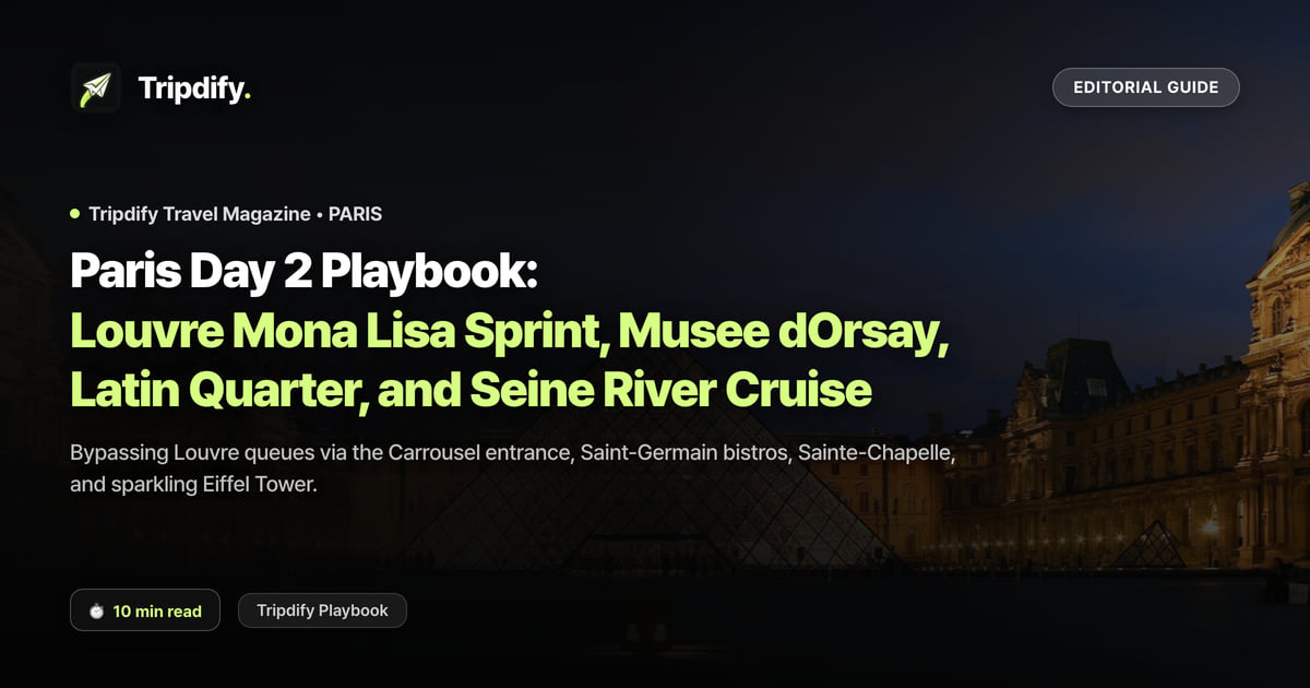 Paris Day 2 Itinerary: Louvre, Musee d'Orsay, the Eiffel Tower and a Seine Cruise