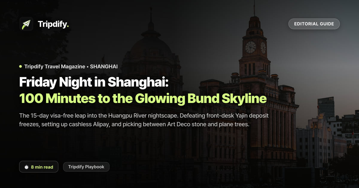 Shanghai Weekend Itinerary: The Bund at Night in One Night