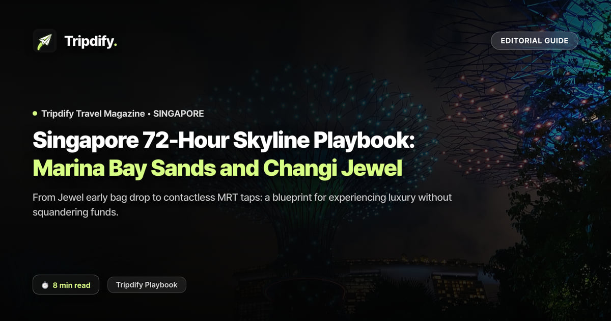 Singapore Itinerary: Marina Bay and Jewel Changi in Two Nights