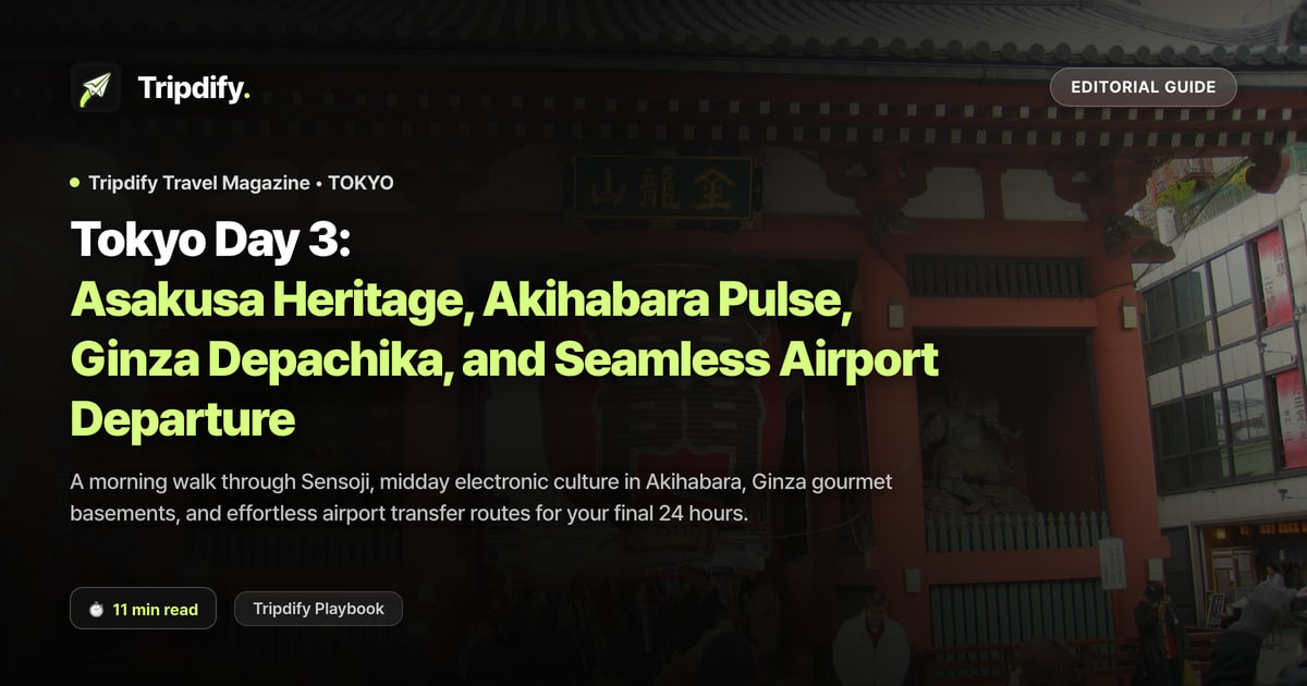 Tokyo Day 3 Itinerary: Asakusa, Akihabara, Ginza Depachika and Flying Home